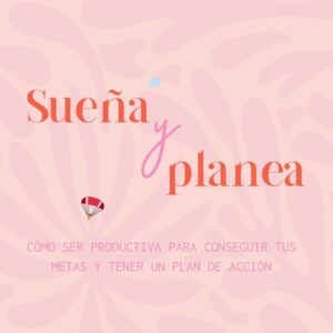 Sueña y Planea 🪂